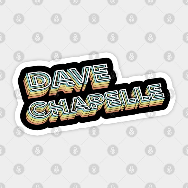 Dave Chapelle Sticker by PREMAN PENSIUN PROJECT